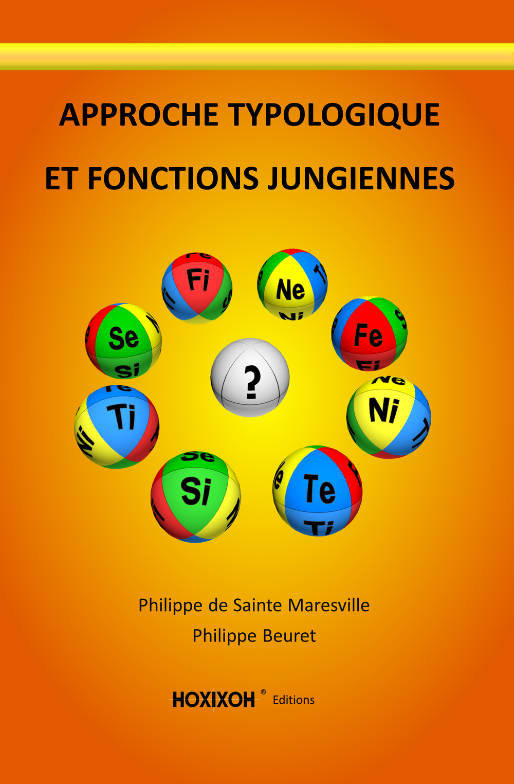 Couverture du livre - Approche typologique et fonctions Jungiennes